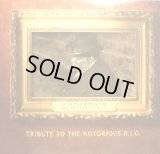 TRIBUTE TO THE NOTORIOUS B.I.G. / I’LL BE MISSING YOU   (¥1000)