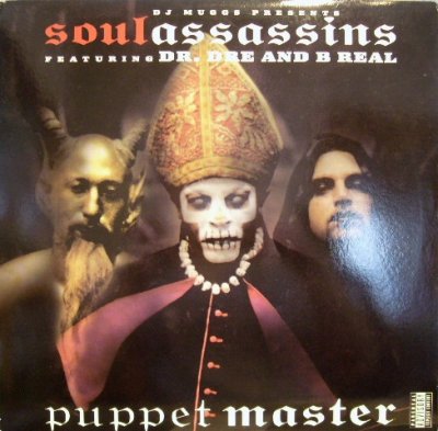 画像1: SOUL ASSASSINS FEATURRING DR. DRE & B REAL / PUPPET MASTER