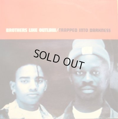 画像1: BROTHERS LIKE OUTLAW / TRAPPED INTO DARKNESS  (UK)