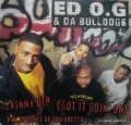 ED O.G & DA BULLDOGS / SKINNY DIP ( GOT IT GOIN' ON )  (¥1000)