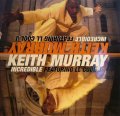 KEITH MURRAY / INCREDIBLE Feat. LL COOL J   (¥500)