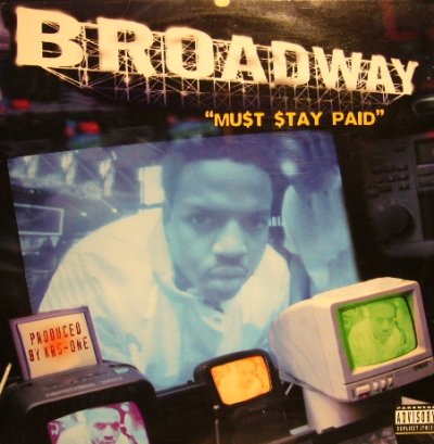 画像1: BROADWAY / MUST STAY PAID