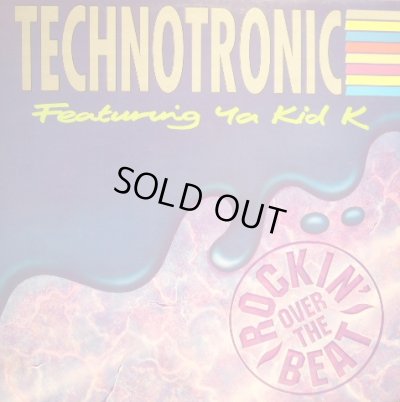 画像1: TECHNOTRONIC FEATURING YA KID K ‎/  ROCKIN' OVER THE BEAT  (UK)