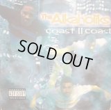 THA ALKAHOLIKS / COAST II COAST  (US-2LP)
