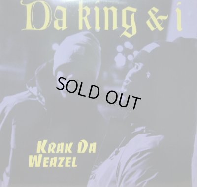 画像1: DA KING & I / KRAK DA WEAZEL   (¥1000)