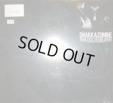 SHAKKAZOMBIE / SO TIGHT, SO DEEP