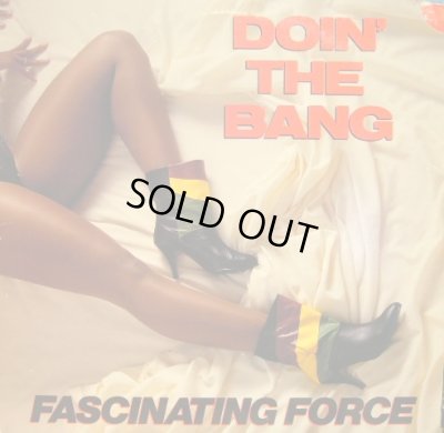 画像1: FASCINATING FORCE / DOIN' THE BANG / DO MY THING  (US-PROMO)