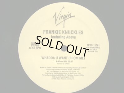 画像1: FRANKIE KNUCKLES FEATURING ADEVA ‎/ WHADDA U WANT (FROM ME)  (US-PROMO 2LP)