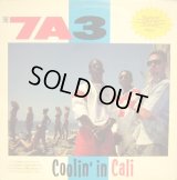 THE 7A3 / COOLIN' IN CALI  (US-LP)  (¥500)