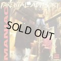 PARENTAL ADVISORY / MANIAC  (¥500)