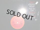 JOHNNY KEMP / JUST GOT PAID