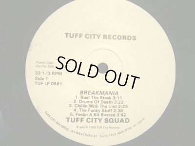 画像3: TUFF CITY SQUAD ‎/ BREAKMANIA  (US-PROMO LP)
