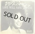 WHITNEY HOUSTON / LOVE WILL SAVE THE DAY