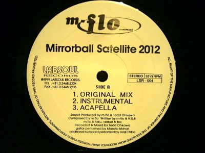 画像1: M-FLO / MIRRORBALL SATELLITE 2012