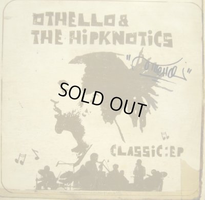 画像1: OTHELLO & THE HIPKNOTICS / CLASSIC:EP