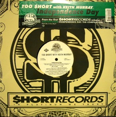 画像1: TOO $HORT WITH KEITH MURRAY ‎/ INDEPENDENCE DAY