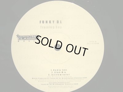 画像1: FUNKY DL / TRAINING DAY / SERIOUS