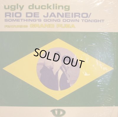 画像1: UGLY DUCKLING ‎/ RIO DE JANEIRO / SOMETHING'S GOING DOWN TONIGHT