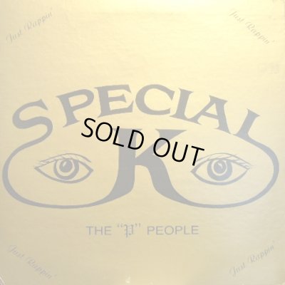 画像1: SPECIAL K ‎/ THE "P" PEOPLE JUST RAPPIN'  (US-LP)