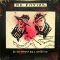 MR. FIDDLER / SO YOU WANNA BE A GANGSTER