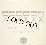 NEW EDITION / HIT ME OFF