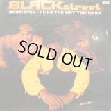 BLACKSTREET / BOOTI CALL