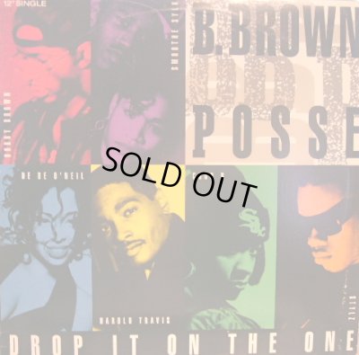 画像1: B.BROWN POSSE / DROP IT ON THE ONE  (¥1000)