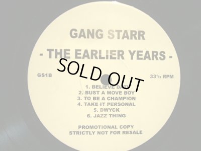 画像2: GANG STARR ‎/ THE EARLIER YEARS (PROMO-LP)  (¥500)