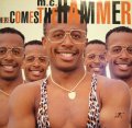 M.C. HAMMER / HERE COMES THE HAMMER