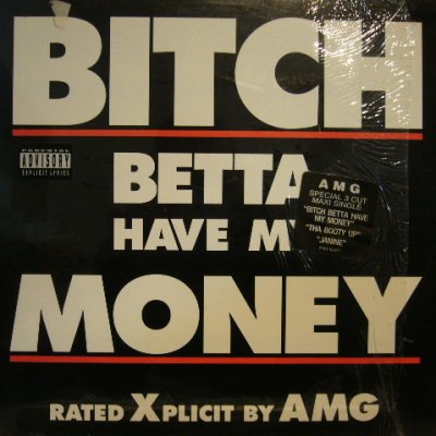 画像1: AMG / BITCH BETTER HAVE MY MONEY  (¥1000)