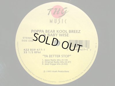 画像1: POPPA BEAR KOOL BREEZ & BABY WISE / YA BETTER STOP