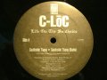 C-LOC ‎/ LIFE ON THE SOUTHSIDE