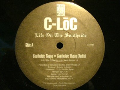 画像1: C-LOC ‎/ LIFE ON THE SOUTHSIDE