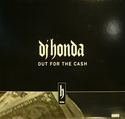 画像1: DJ HONDA FEAT. BEATNUTS, FAT JOE & PROBLEMZ / OUT FOR THE CASH