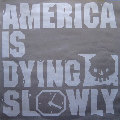画像7: V.A. / AMERICA IS DYING SLOWLY  (US-2LP)