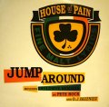 HOUSE OF PAIN / JUMP AROUND (UK)