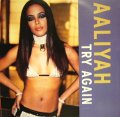 AALIYAH / TRY AGAIN