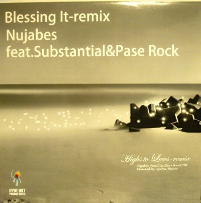 画像1: NUJABES FEAT. SUBSTANTIAL & PASE ROCK / BLESSING IT-REMIX