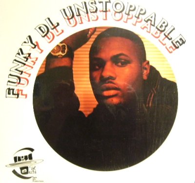 画像1: FUNKY DL / UNSTOPPABLE  (¥1000)