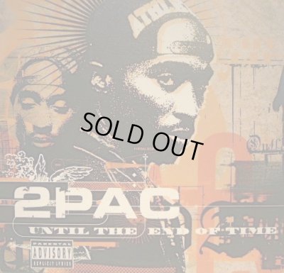 画像1: 2PAC / UNTIL THE END OF TIME (UK)  (¥500)