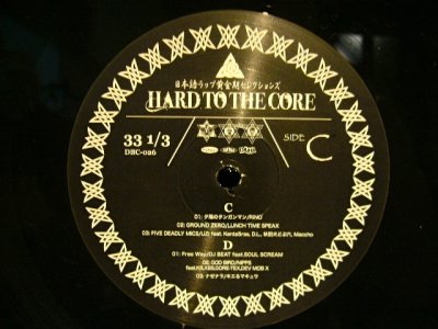 画像5: V.A. / DJ BOBO JAMES . HARD TO THE CORE (日本語ラップ黄金期セレクションズ)