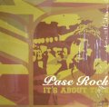 PASE ROCK / IT'S ABOUT TIME