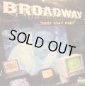 BROADWAY / MUST STAY PAID  (¥500)