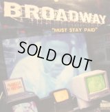 BROADWAY / MUST STAY PAID  (¥500)