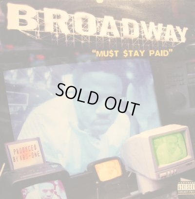 画像1: BROADWAY / MUST STAY PAID  (¥500)