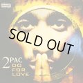 2PAC / DO FOR LOVE  (UK)