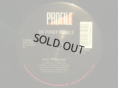 画像1: DA FUNKY REBELS / BACK TO THE CRIB  (¥500)