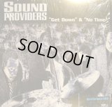 SOUND PROVIDERS ‎/ GET DOWN / NO TIME