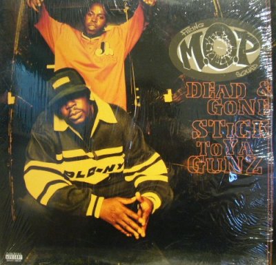 画像1: M.O.P. ‎/ DEAD & GONE / STICK TO YA GUNZ