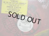 INNER CIRCLE / SWEAT ( A LA LA LA LA LONG ) 
